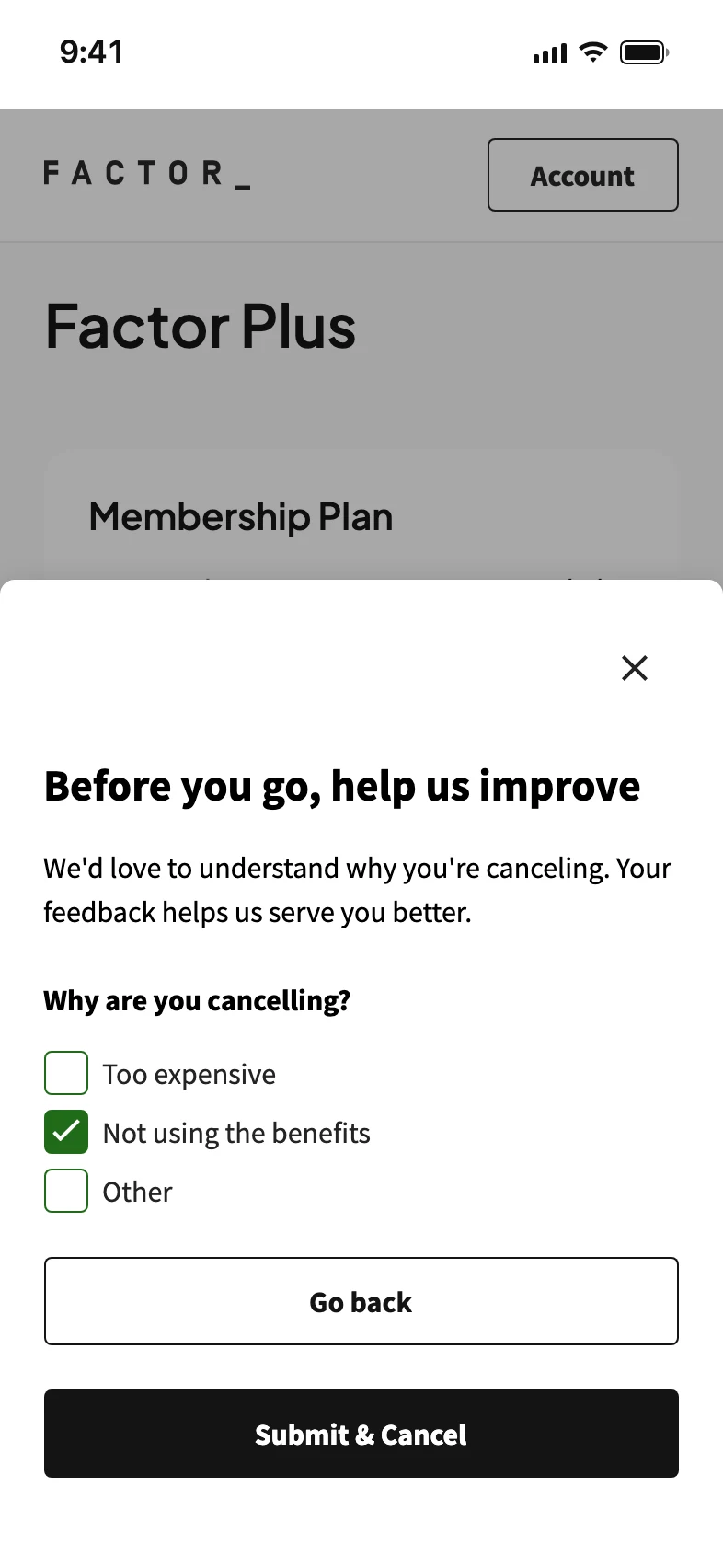 A short survey sheet asking why you are cancelling, with Not using the benefits selected, and buttons to go back or submit and cancel